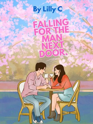 cover image of Falling for the Man Next Door.
